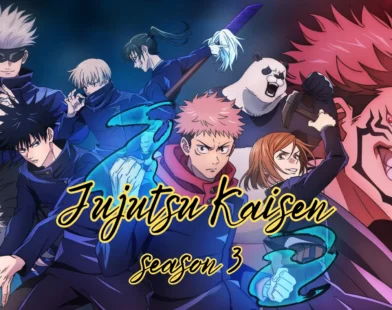 Jujutsu Kaisen Season 3: Release Date, Plot & Trailer News