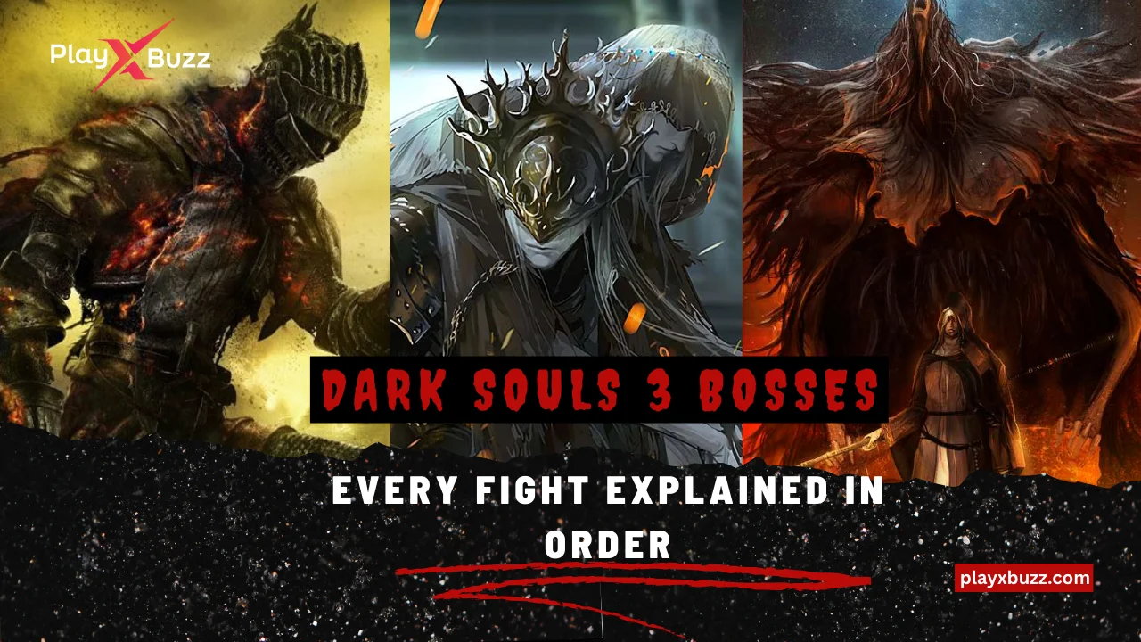 Dark Souls 3 Bosses: Every Fight Explained in Order