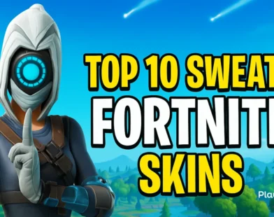 Top 10 Sweaty Fortnite Skins Every Gamer Should Know