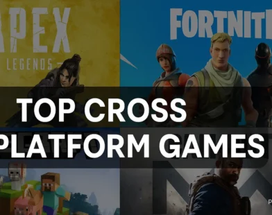 Top Cross Platform Games You Can Enjoy With Friends In 2025