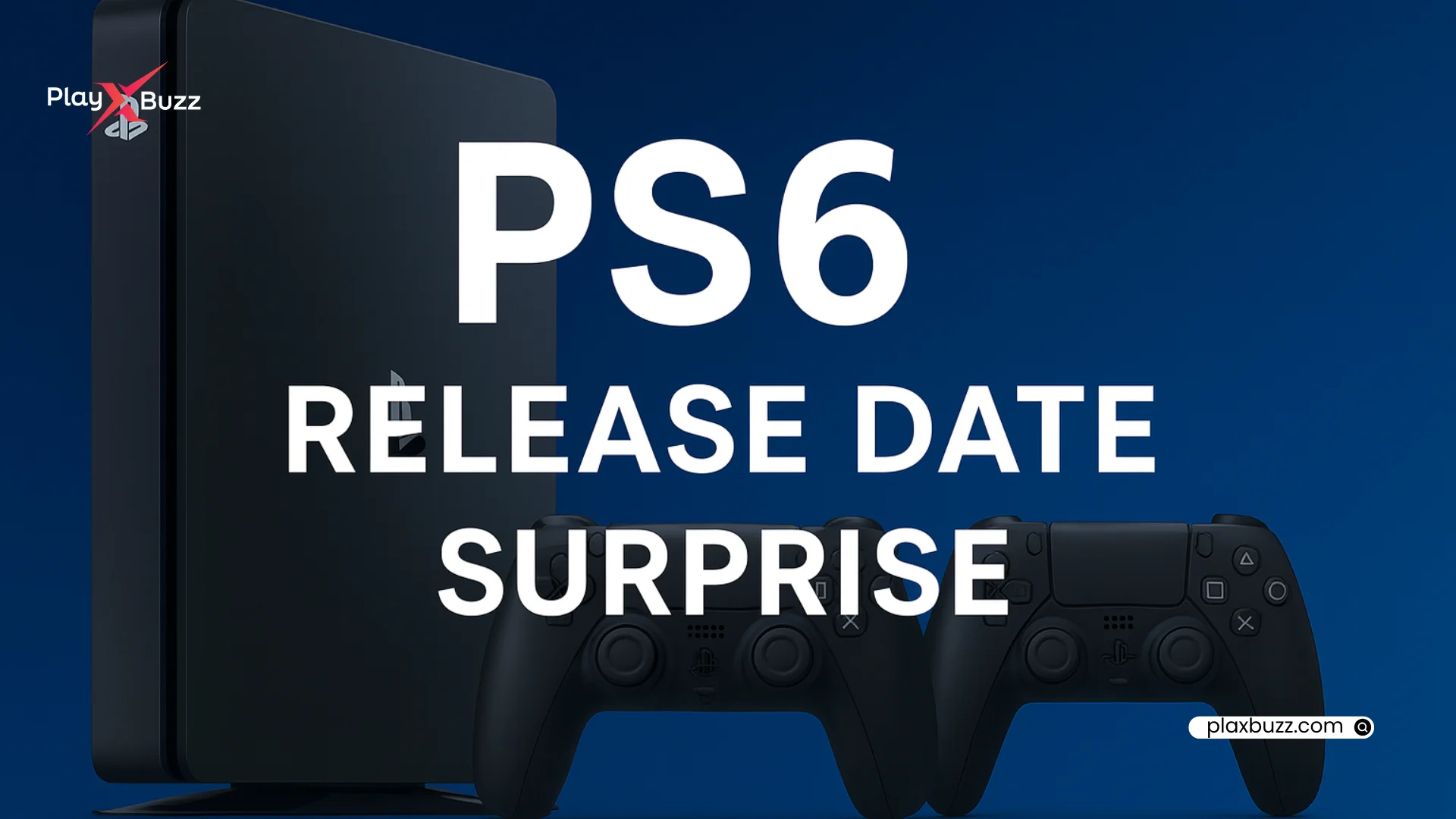 PS6 Release Date Surprise: New Rumors and Price Leaks Revealed